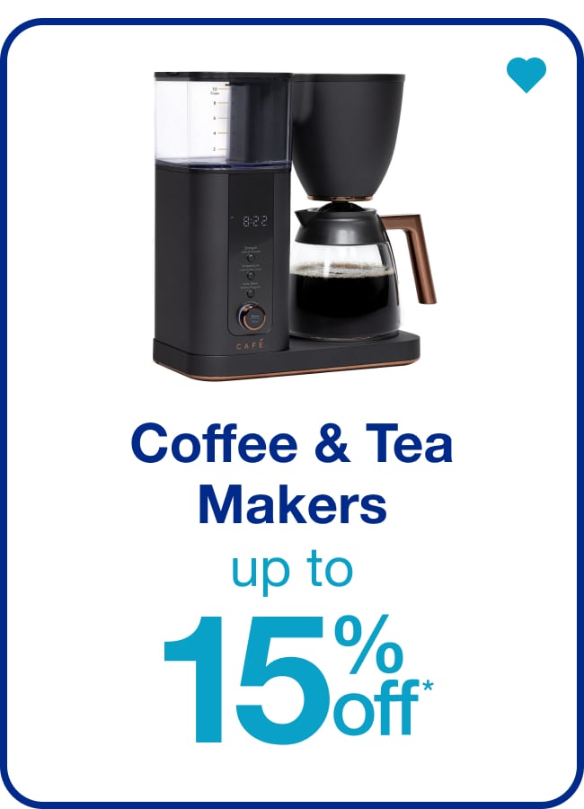 Coffee & Tea Makers Up to 15% Off — Shop Now!