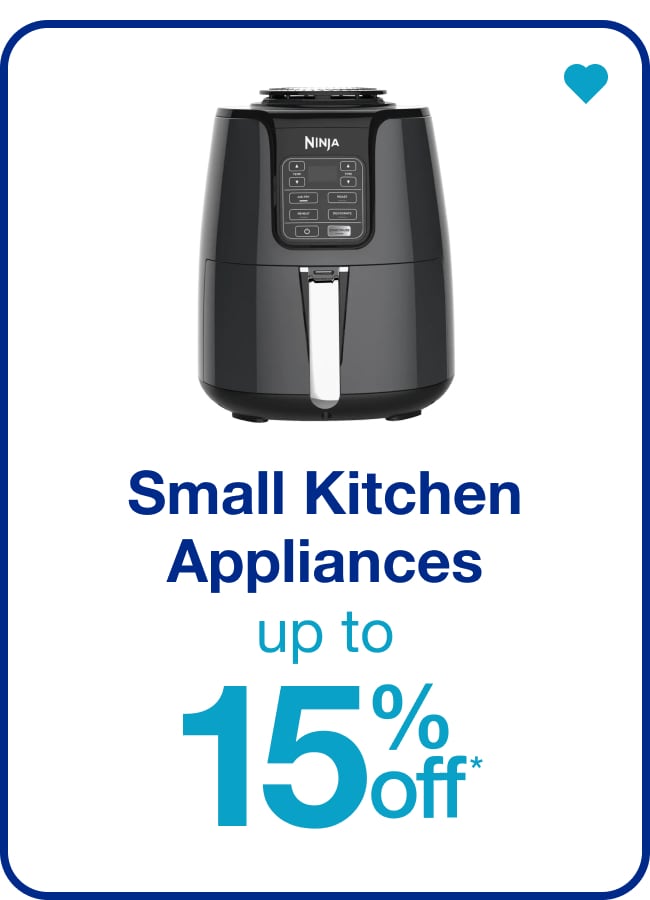 Small Kitchen Appliances Up to 15% Off — Shop Now!