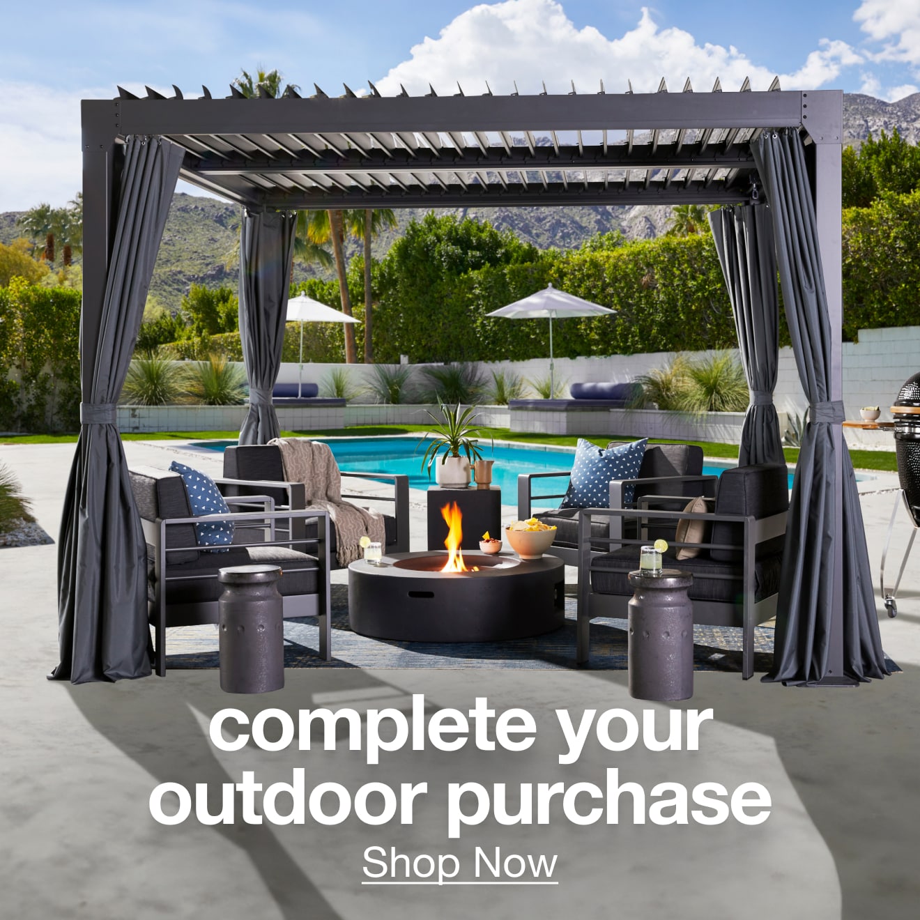 complete your outdoor purchase