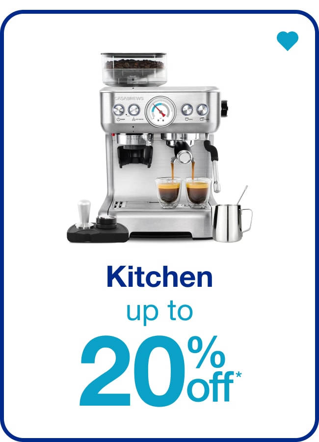 Kitchen Up to 20% Off* — Shop Now!