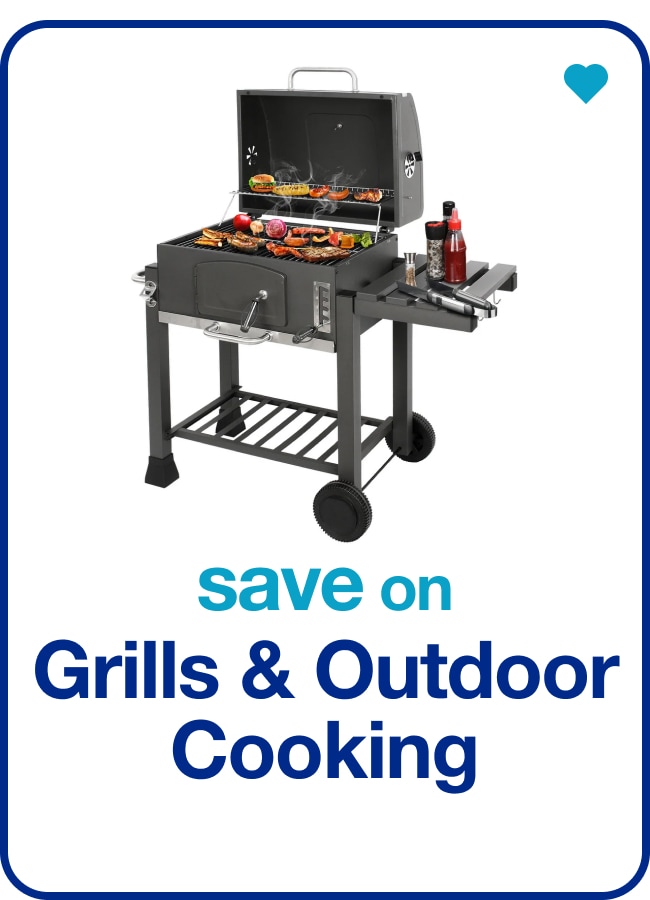 save on grills & outdoor cooking