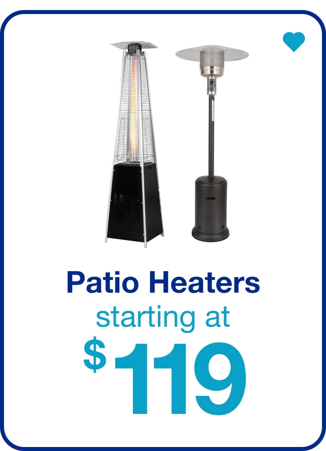 Patio Heaters — Shop Now!