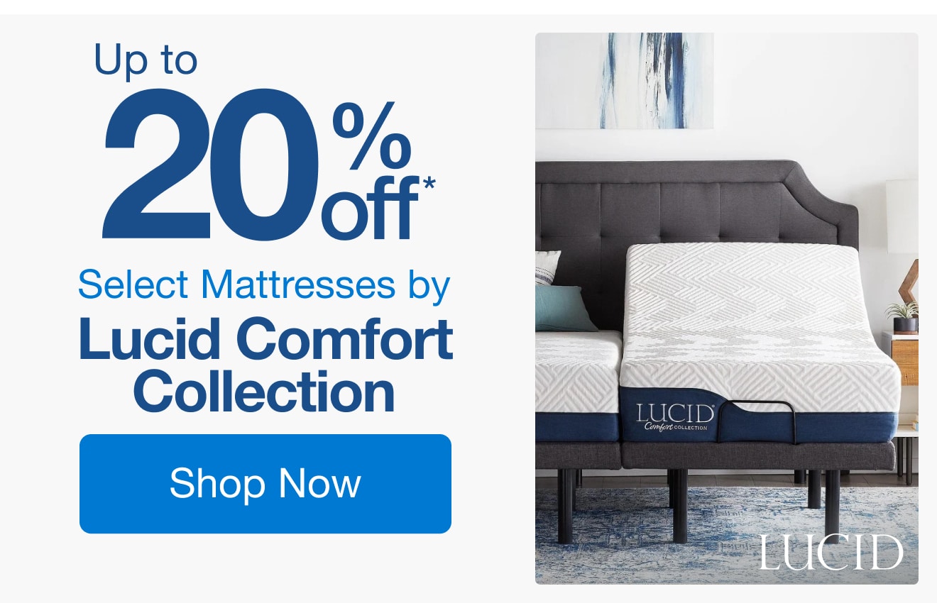 Up to 20% off Select Mattresses by Lucid Comfort Collection*