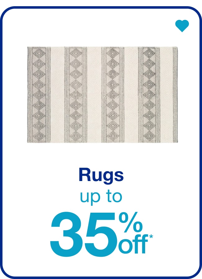 Rugs Up to 35% Off* — Shop Now!