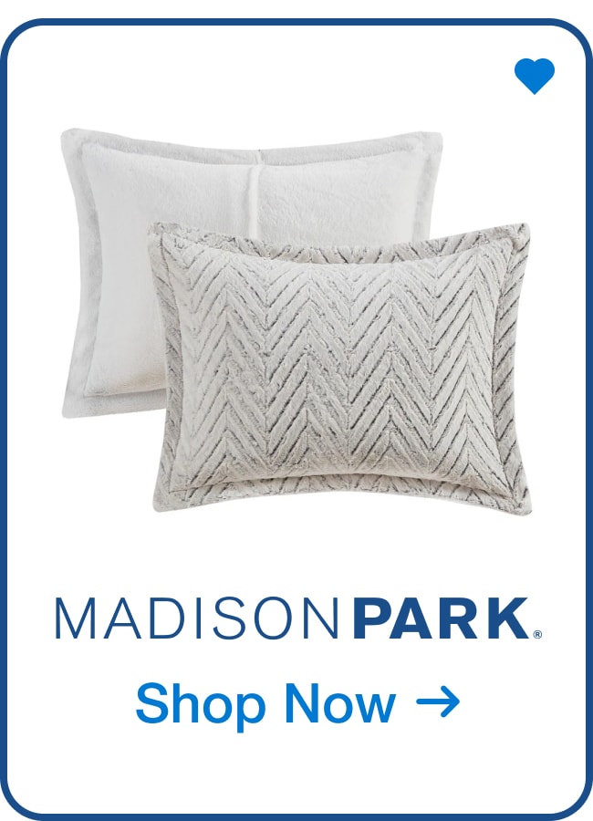 Madison Park — Shop Now!