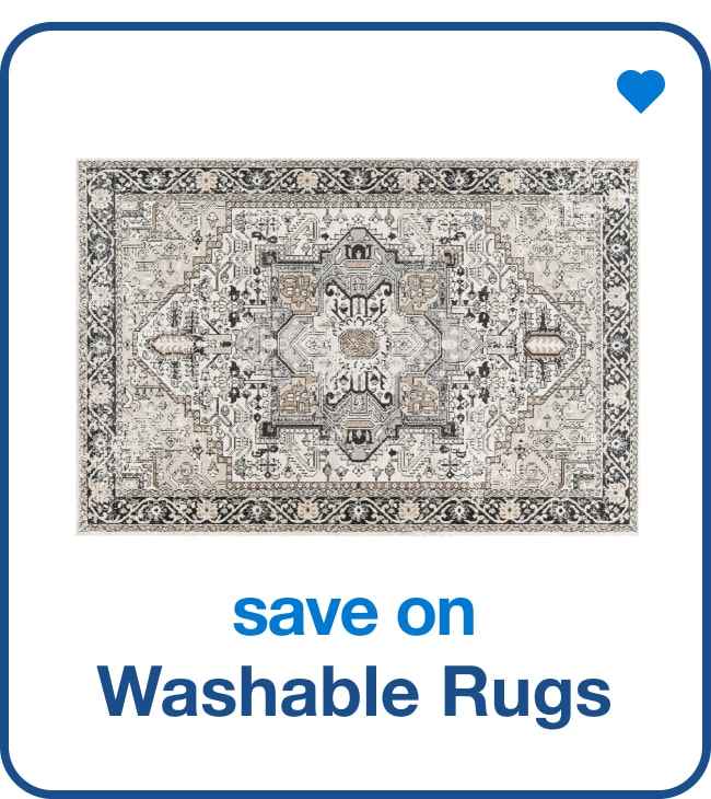 Washable Rugs — Shop Now!