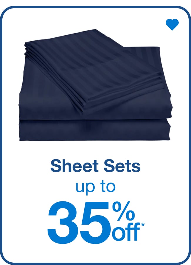 Sheet Sets Up to 35% Off  — Shop Now!