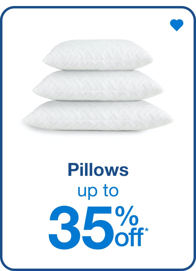 Pillows Up to 35% Off* — Shop Now!
