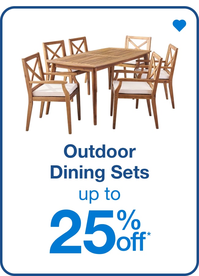 Outdoor Dining Sets Up to 25% Off
