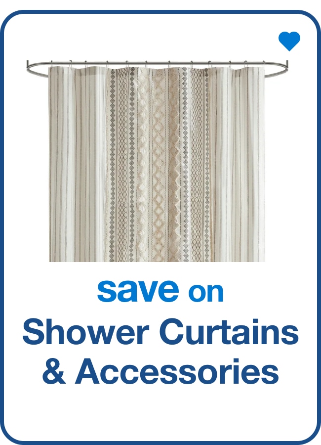 New in Shower Curtains & Accessories — Shop Now!