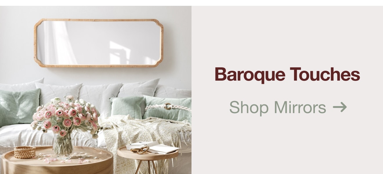 Mirrors — Shop Now!
