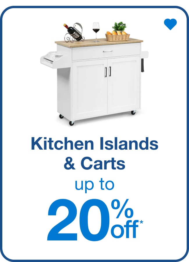 Kitchen Islands & Carts Up to 20% Off