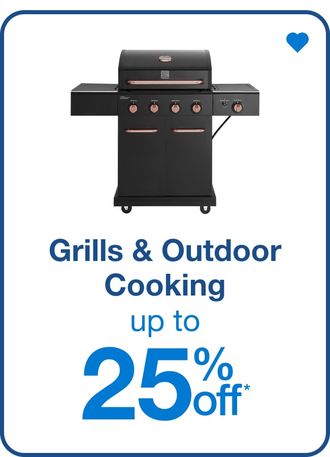 Grills & Outdoor Cooking Up to 25% Off