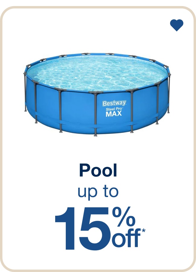 Up to 15% Off Pools - Shop Now!