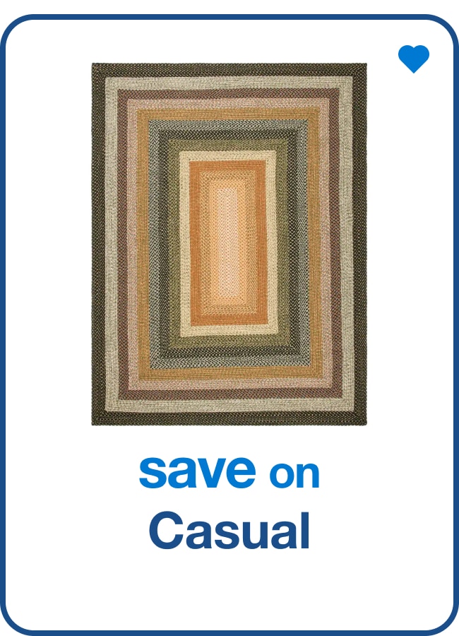 Save on Casual — Shop Now!