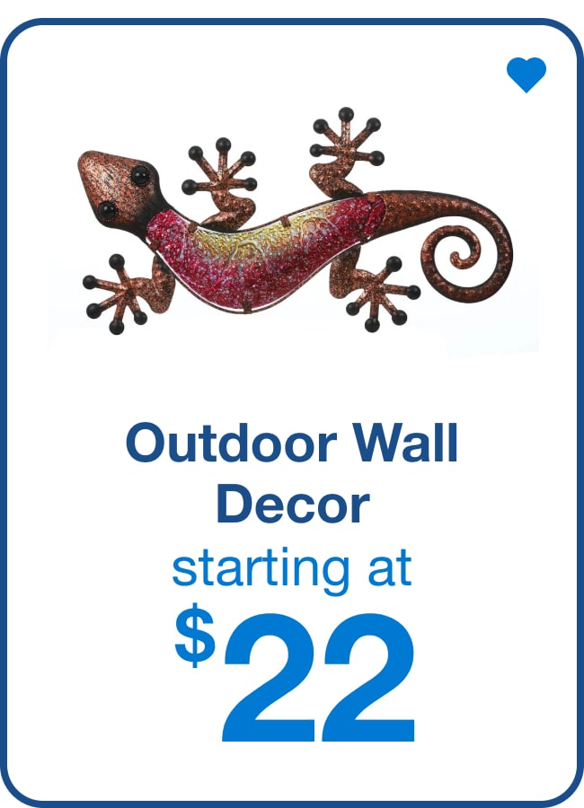 Outdoor Wall Decor Starting at $22 — Shop Now