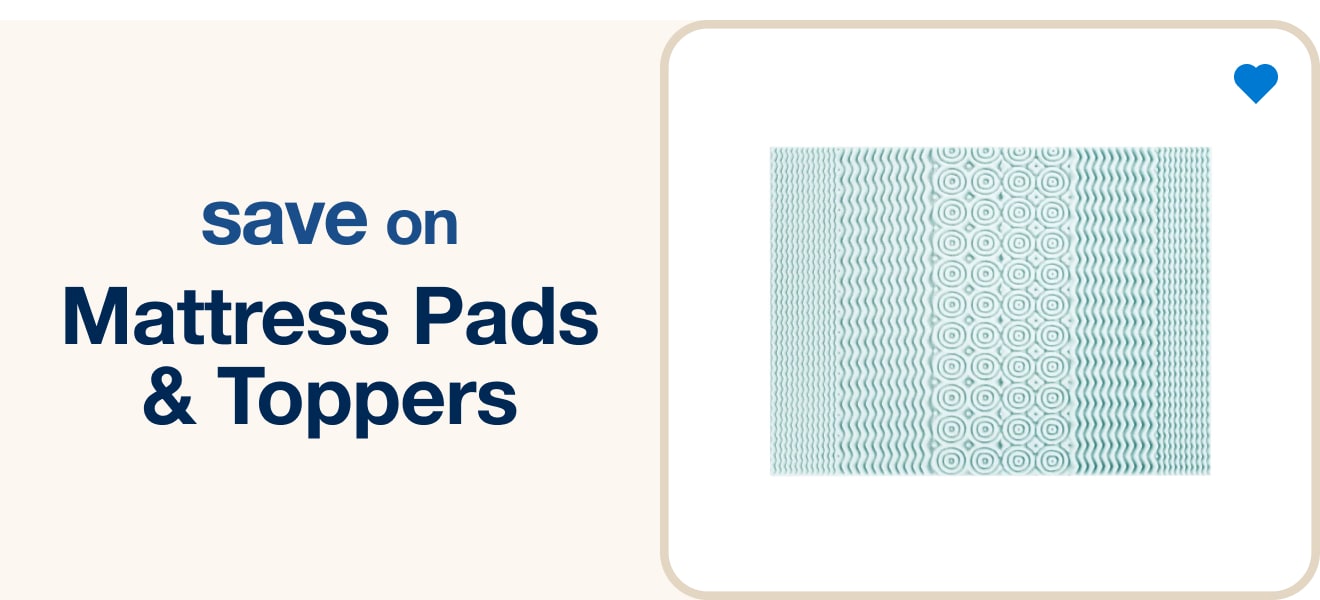 Save on Mattress Pads & Toppers