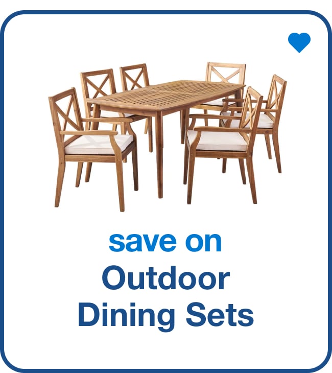 Save on Outdoor Dining Sets