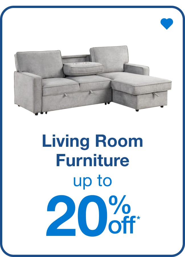 Up to 20% Off Living Room Furniture — Shop Now