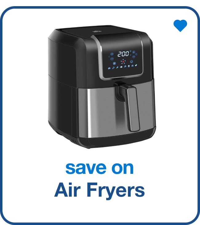 save on air fryers