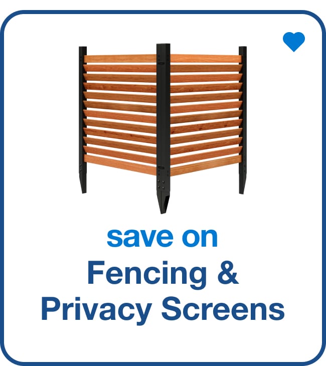 Save on Fencing & Privacy Screens