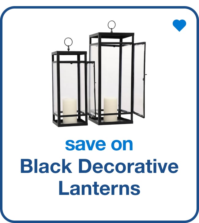 Save on Black Decorative Lanterns