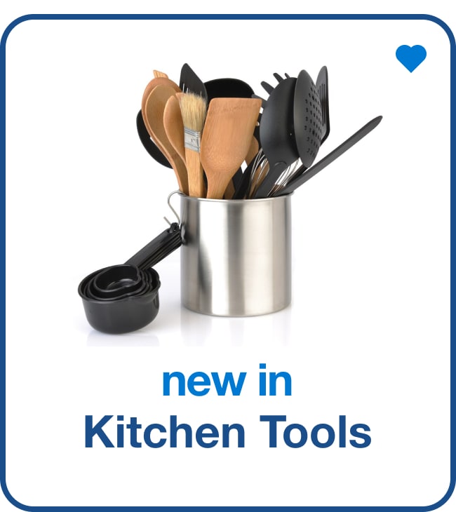 New in Kitchen Tools — Shop Now