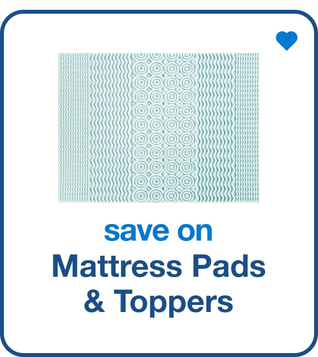 Save on Mattress Pads & Toppers