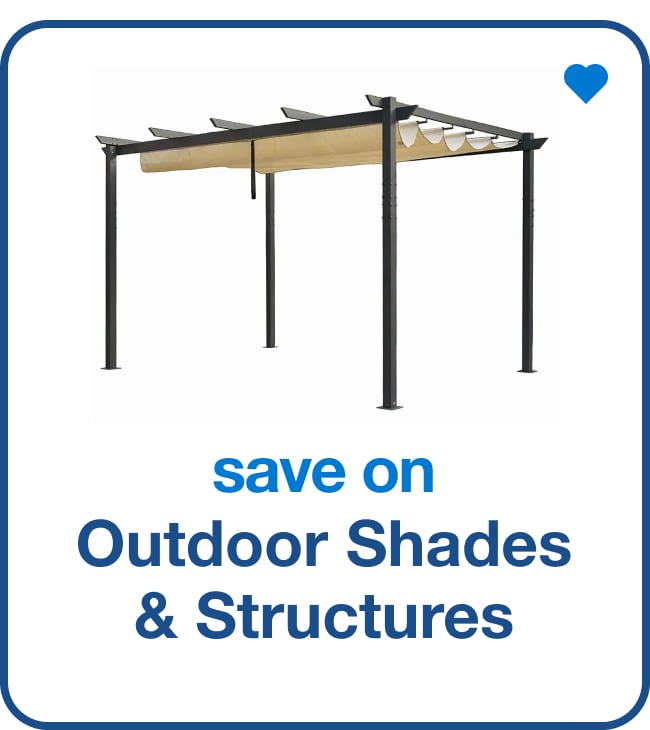 save on outdoor shades & structures