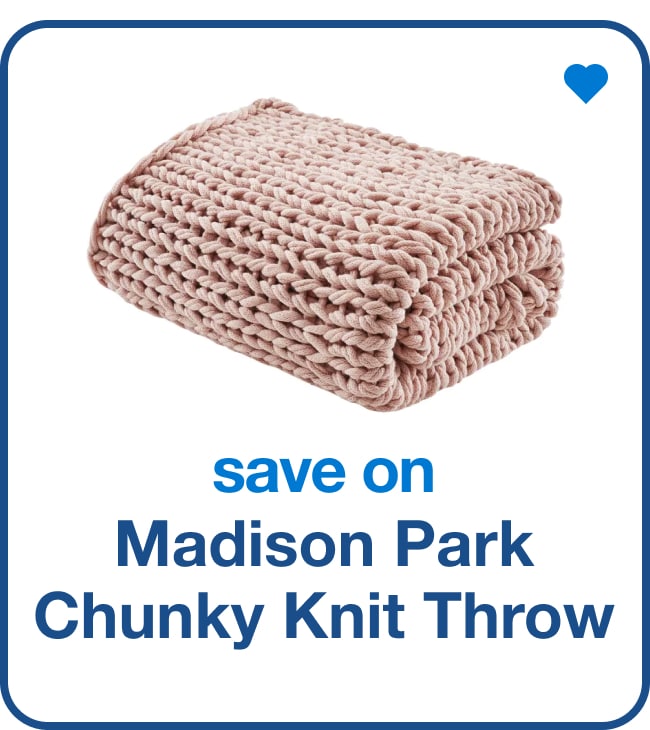 save on madison park chunky throw