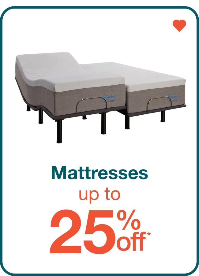 Up to 25% Off Mattresses