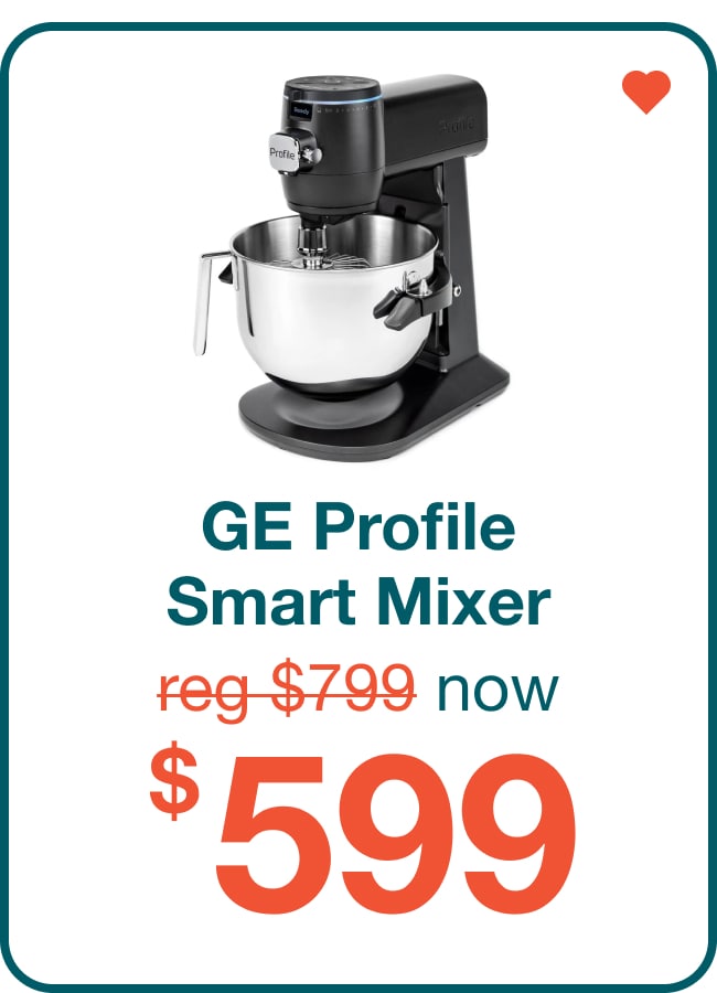 GE Profile Smart Mixer Now $599