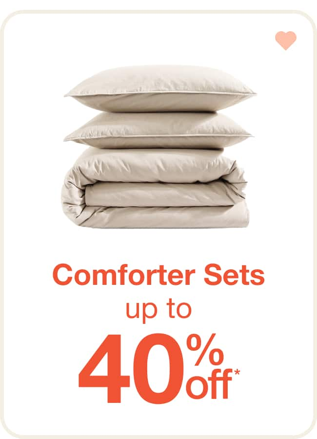 Up to 40% Off Comforter Sets