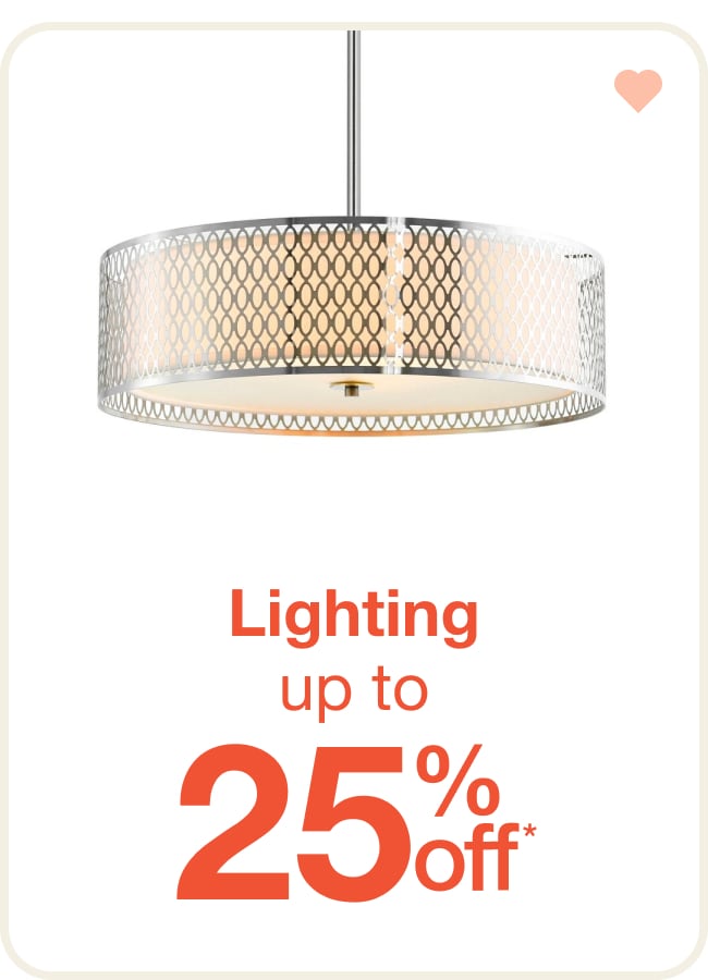 Save up to 25% on Lighting