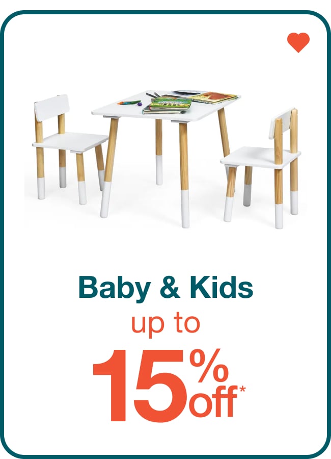 Up to 15% Off Baby & Kids