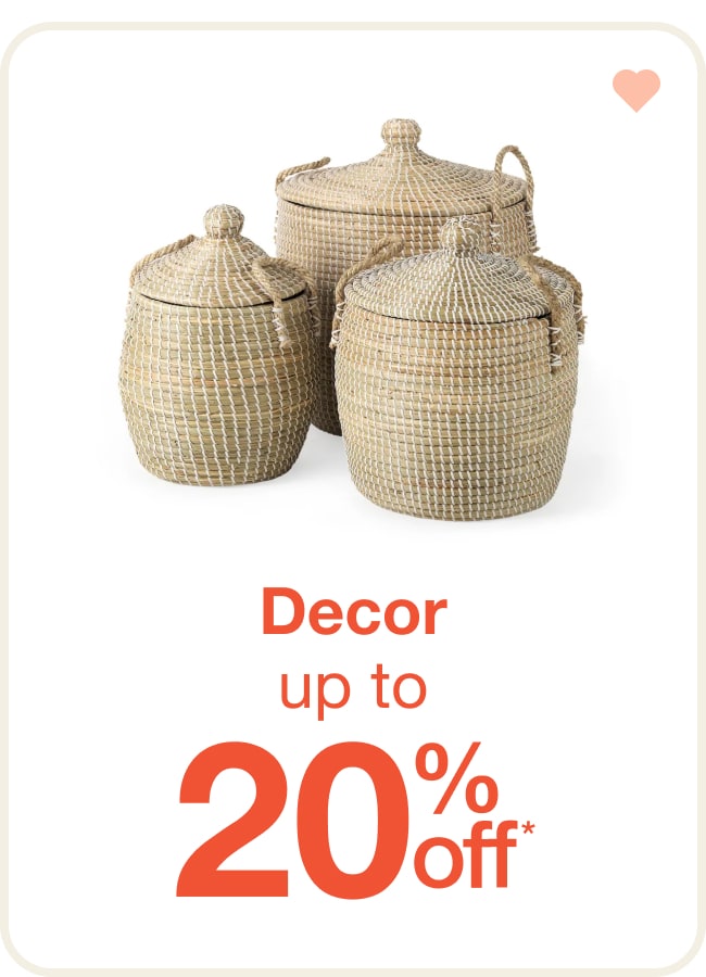 Up to 20% Off Decor