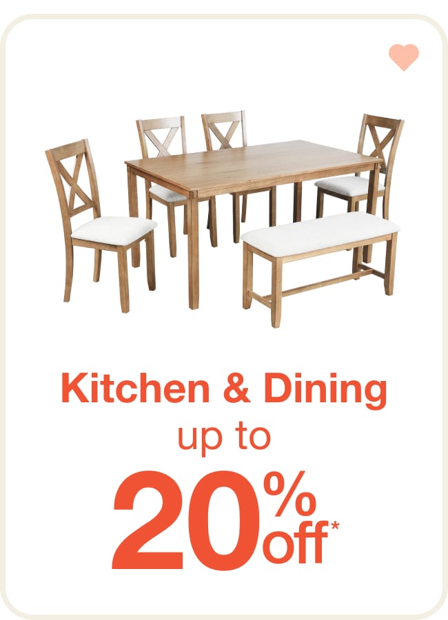 Up to 20% Off Kitchen & Dining