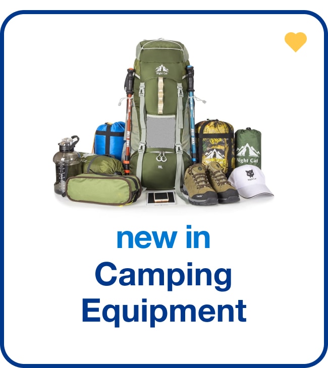 New in Camping Equipment - Shop Now!