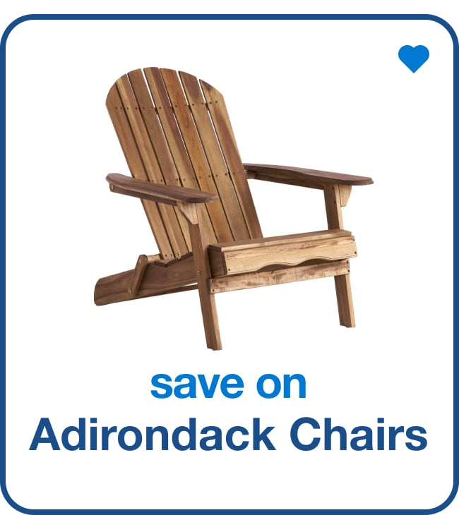 save on adirondack chairs