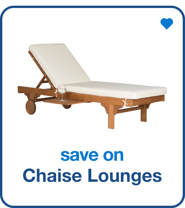 save on chaise lounges