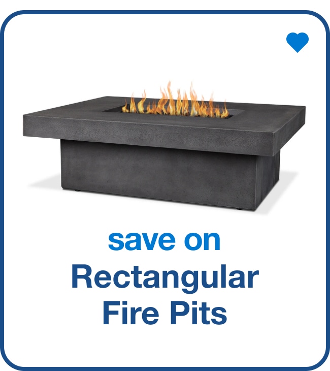 save on rectangular fire pits