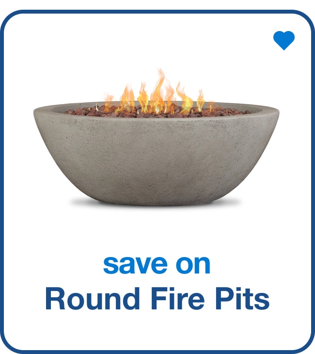 save on round fire pits