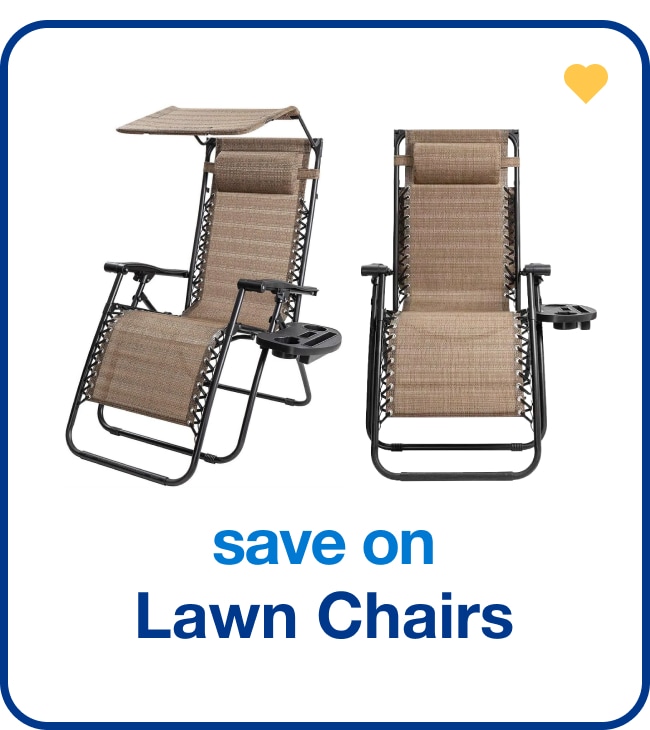 save on lawn chairs