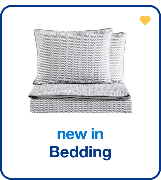 New in Bedding - Shop Now!