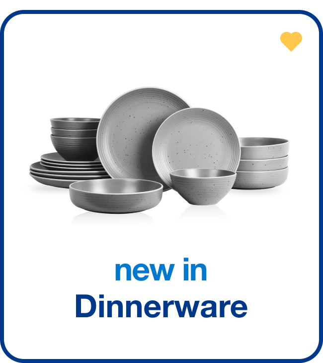 New in Dinnerware - Shop Now!