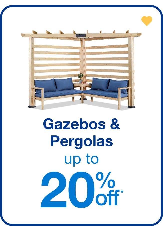Up to 20% off Gazebos and Pergolas - Shop Now!