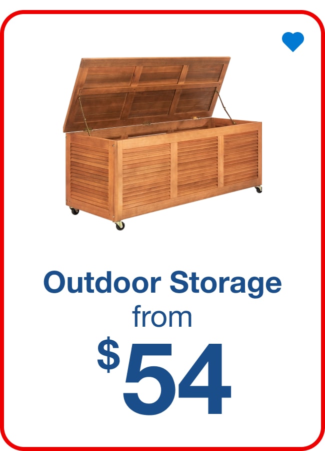 Outdoor Storage from $54