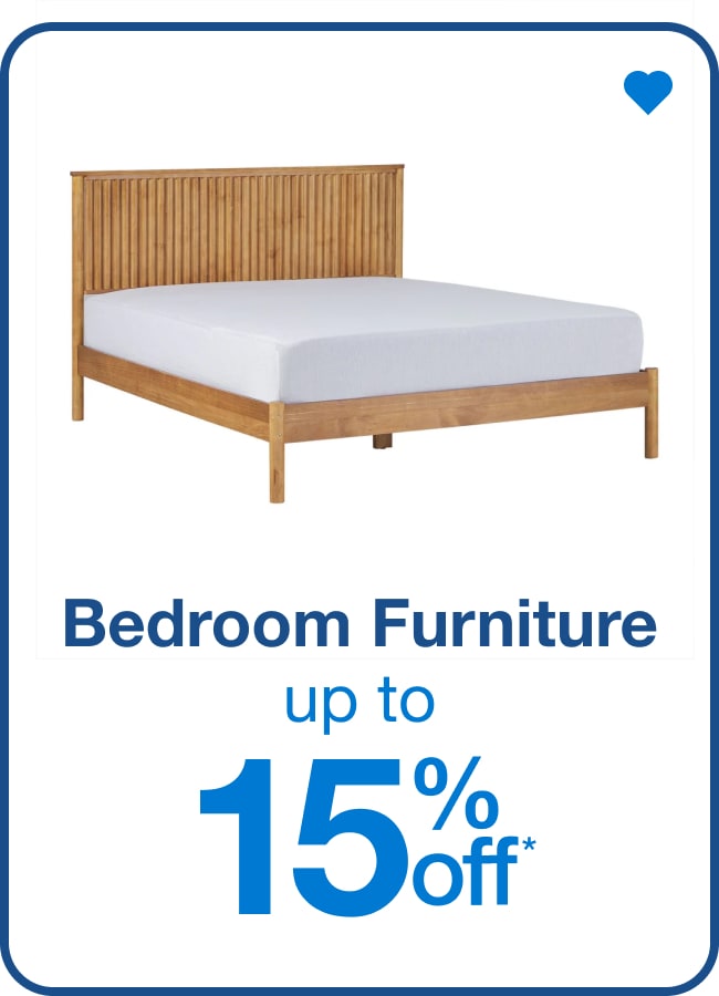 Bedroom Furniture - Up to 15% off
