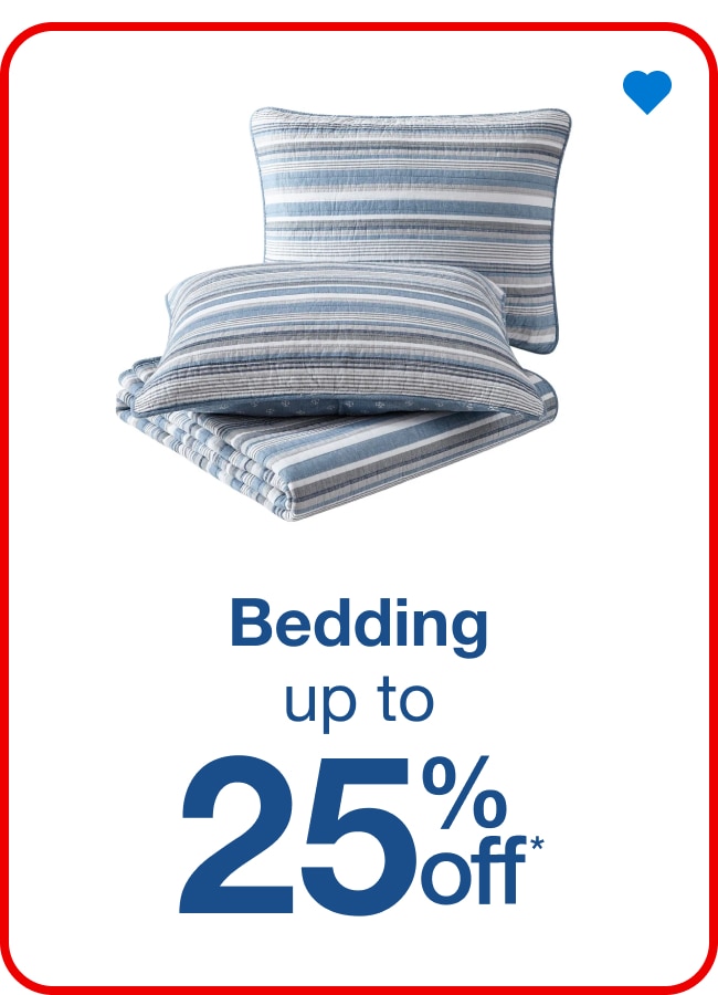 Bedding  - Up to 25% Off