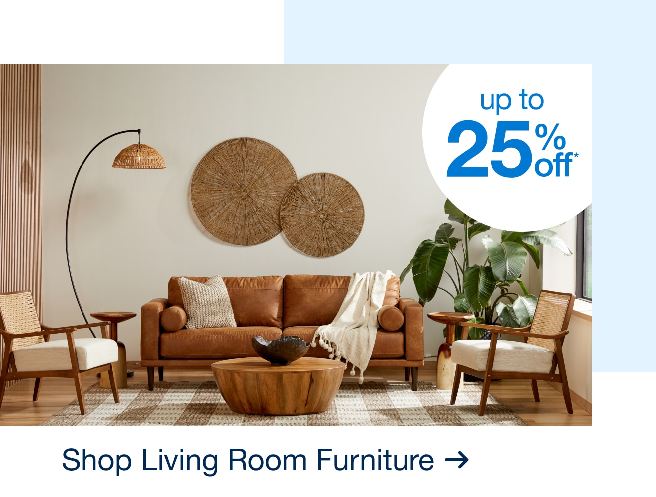 Up to 25% off - Shop Living Room Furniture